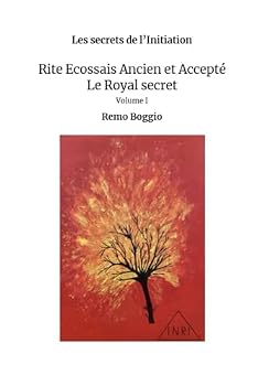 Paperback Rite Ecossais Ancien et Accepté (Les secrets de l'Initiation) (French Edition) [French] Book