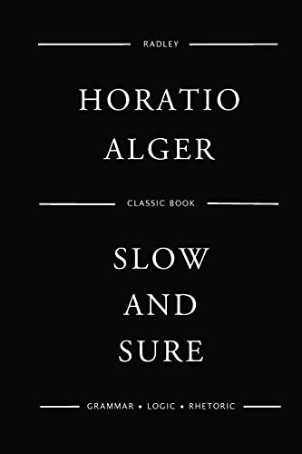 Slow And Sure