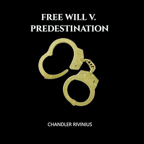 Free Will v. Predestination cover art
