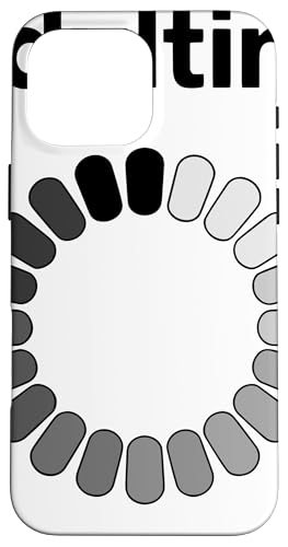 Minimal Grayscale Loading Spinner Tech Internet Culture X}zP[X iPhone 16 Pro Max p