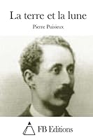 La terre et la lune 1508718687 Book Cover