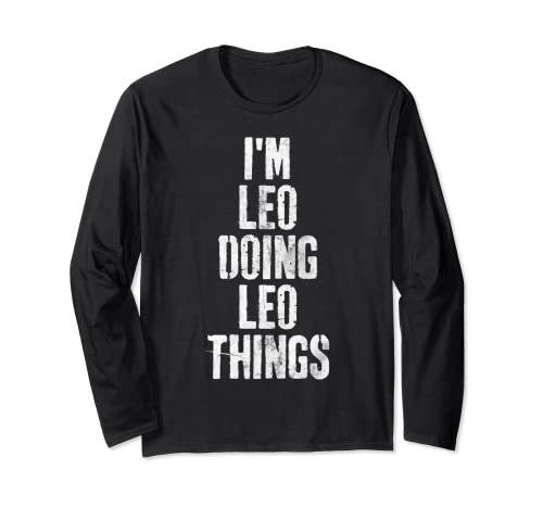 I'm Leo Doing Leo Things Camisa Funny Personalizado Nombre Manga Larga