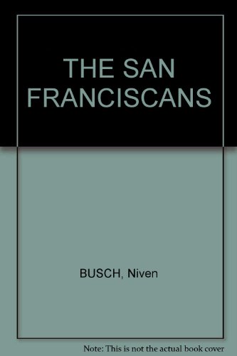 THE SAN FRANCISCANS B00507L124 Book Cover
