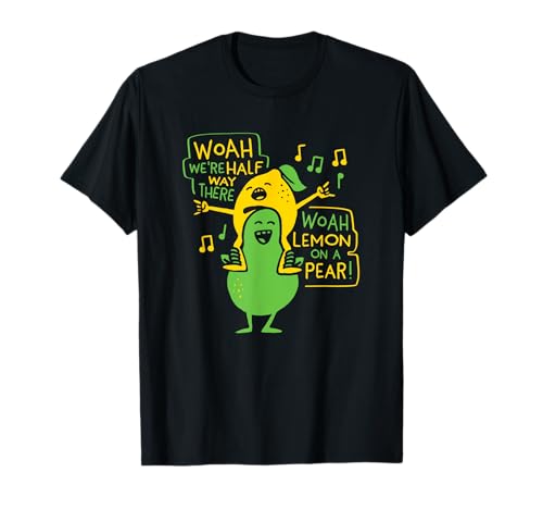 Lemon on a Pear Funny Meme Awesome Novelty Design Parody T-Shirt