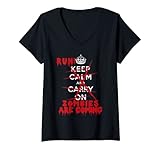 Damen Keep Calm Carry On T-Shirt Run! Zombies kommen T-Shirt mit V-Ausschnitt