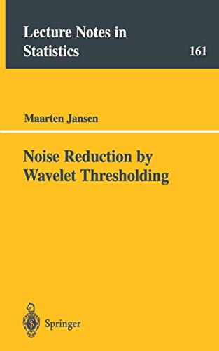 Noise Reduction by Wavelet Thresholding: 161 (Lecture Notes in Statistics) view 2