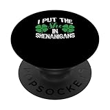 Photo Gallery i put the she in shenanigans divertente irish st patricks day popsockets popgrip intercambiabile Photo Gallery i put the she in shenanigans divertente irish st patricks day popsockets popgrip intercambiabile