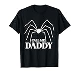 Call Me a Daddy Sarcastic Spider