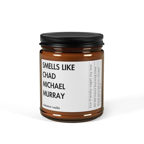 Smells Like Chad Michael Murray Cinnamon Candle Custom Celebrity Inspired Gift for Super Fans Celebrity