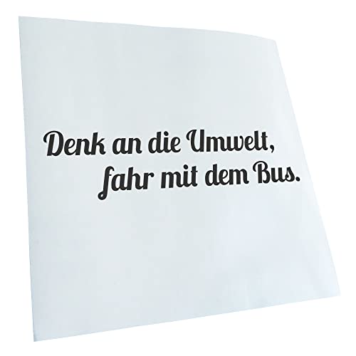 Kiwistar - Autoaufkleber - Dunkelgrau - 20x5cm Denk an die Umwelt - Heckscheibe Auto Aufkleber wetterfest für Kfz LKW Mofa Truck - Sticker außen selbstklebend Tuning Zubehör für Fenster Fahrzeug
