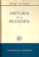 HISTORIA DE LA FILOSOFÍA I. ANTIGÚEDAD, EDAD MEDIA, RENACIMIENTO B00EHDW0F4 Book Cover