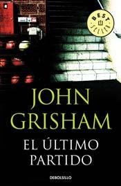 EL ULTIMO PARTIDO [Spanish] 9875666076 Book Cover