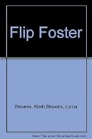 Flip Foster 0140120963 Book Cover