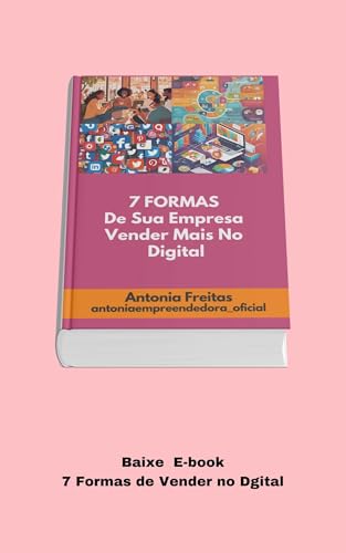 7 Formas De Sua Empresa Vender Mais No Digital