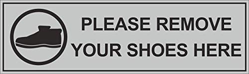 Image of Infinite - Stainless Steel Please Remove Your Shoes Signage Board for Business Shop Stores Cafes Hospital School Office Restaurant Hotel Company Malls (Silver, 10 inch X 3 inch)