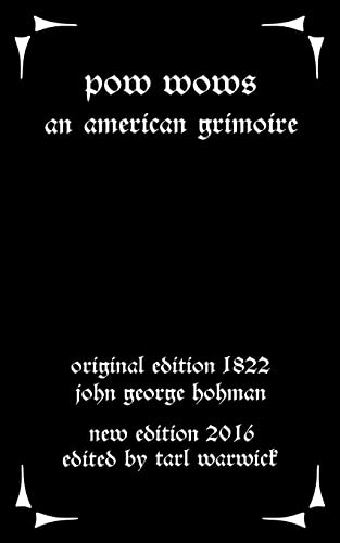  Pow-Wows: An American Grimoire