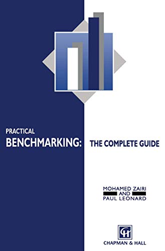 Practical Benchmarking: The Complete Guide: A complete guide view 2