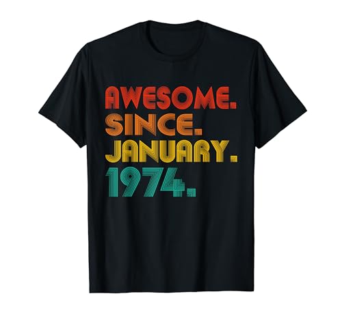 Awesome Since January 1974 Vintage January 1974 Birthday Camiseta