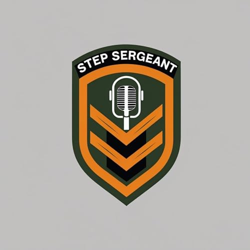 『The Step Sergeant Podcast』のカバーアート