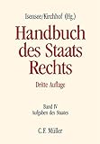 Handbuch des Staatsrechts: Band IV: Aufgaben des Staates