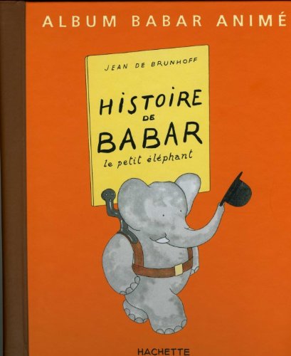 Histoire de Babar - Livre Animé