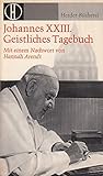 Johannes XXIII. Geistliches Tagebuch. Herder-Bücherei 304/05. - Herder-Bücherei [Red.]