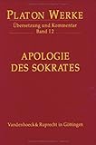 Platon Werke. Übersetzung und Kommentar: Platon Werke: Platon, Bd.1/2 : Apologie des Sokrates: Bd I,2 (Religionsunterricht Primar, Band 1) - Platon