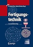 Fertigungstechnik (VDI-Buch)