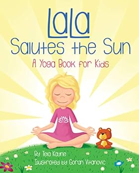 LaLa Salutes the Sun