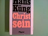 Christ sein. - Küng Hans