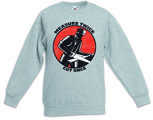 Sweat-shirt garçon fille Measure Twice Cut Once sweat à capuche enfant