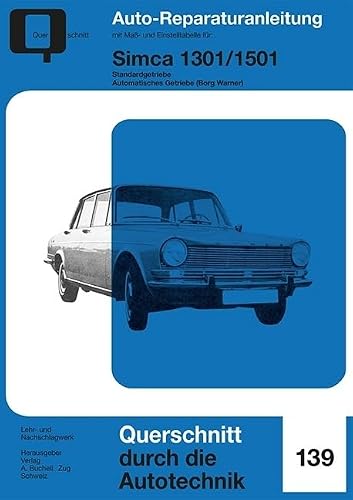 Simca 1301 / 1501: Standardgetriebe und automatisches Getriebe