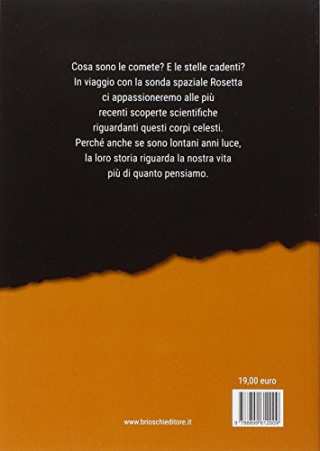 A Caccia Di Comete. Storia Di Una Grande Avventura Spaziale - 2