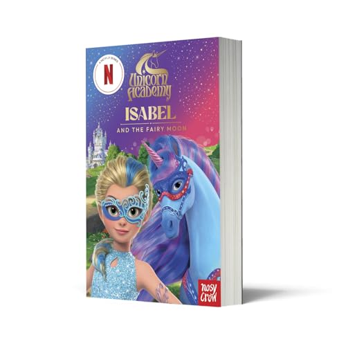 Unicorn Academy: Isabel and the Fairy Moon illustrated chapter book (Unicorn Academy: TV tie-in titles 38) (English Edition) – vue 2