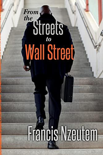 From the Streets to Wall Street