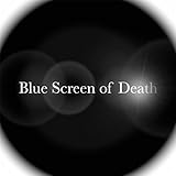 Blue Screen of Death (Sugarpops Remix)