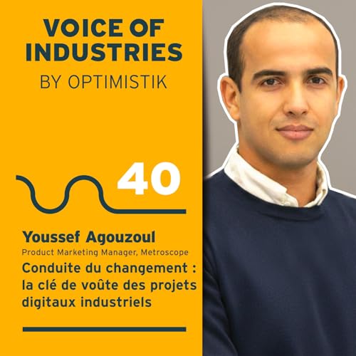 Conduite du changement : la cl&eacute; de vo&ucirc;te des projets digitaux industriels