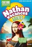 Cahier de vacances adultes 2026 - Spécial Culture générale - 140 jeux et quiz pour se cultiver en s'amusant tout l'été !