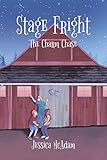 Stage Fright: The Charm Chase: A Diamond Minds Mystery