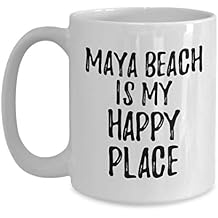 Maya Beach Is My Happy Place Mug Traveler Gift Idea Missing Home Souvenir Coffee Tea Cup Large 15 oz