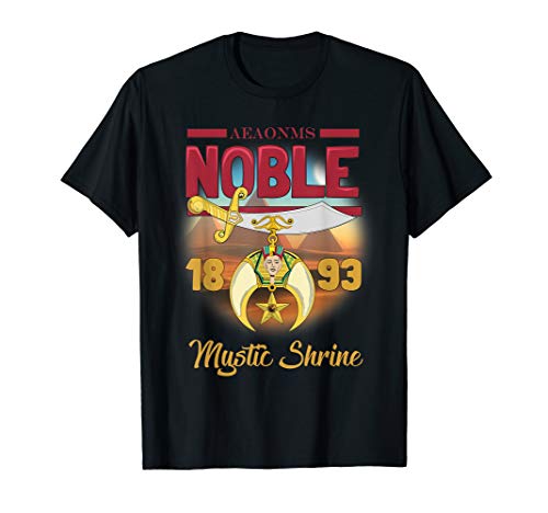Mens Noble 1893 AEAONMS Shrine PHA Prince Hall Shriner T-Shirt