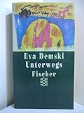 Unterwegs - Eva Demski 