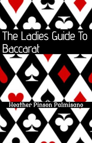 The Ladies Guide to Baccarat