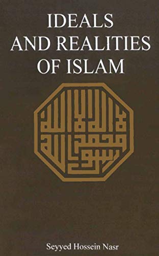 Ideals and Realities of Islam 0042970261 Book Cover