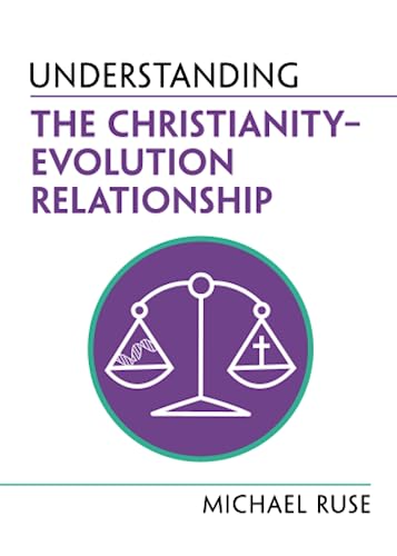 Understanding the Christianity–Evolution Relationship