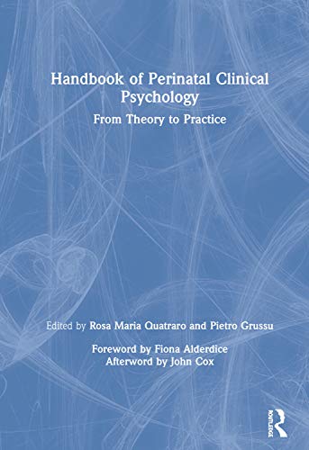 Handbook of Perinatal Clinical Psychology: From Theory to Practice