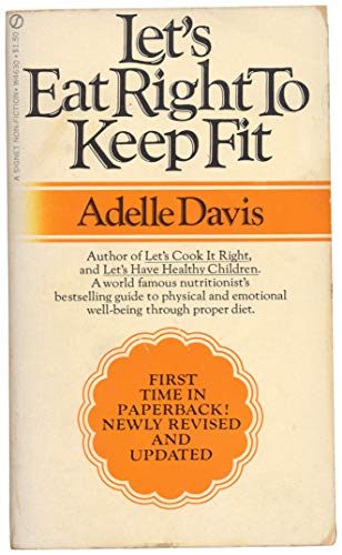 Let's Eat Right to Keep Fit 0451127366 Book Cover