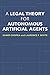 A Legal Theory for Autonomous Artificial Agents