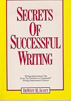 Secrets of Successful Writing B002CB7P80 Book Cover