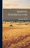  Manuel d\'agriculture
